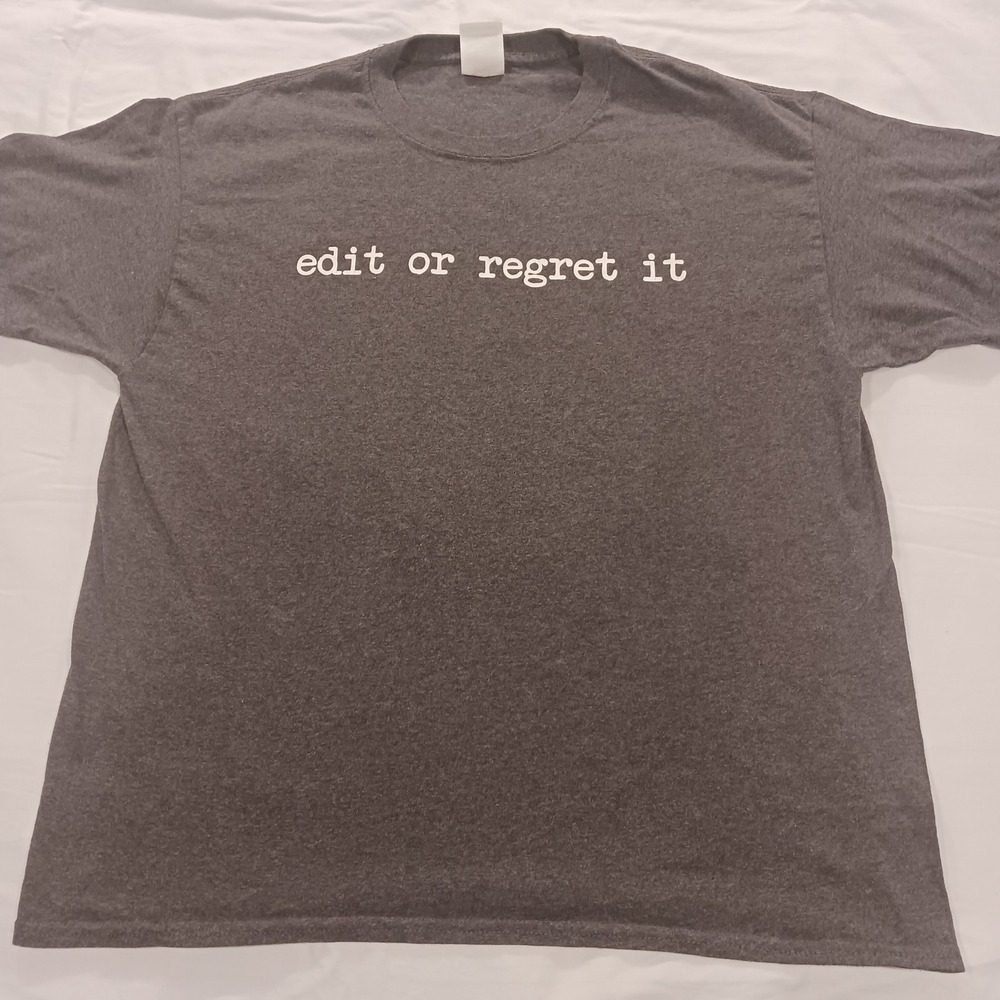 Hanes EcoSmart Edit Or Regret It Graphic T-Shirt L Mens Gray Funny Writer Tee